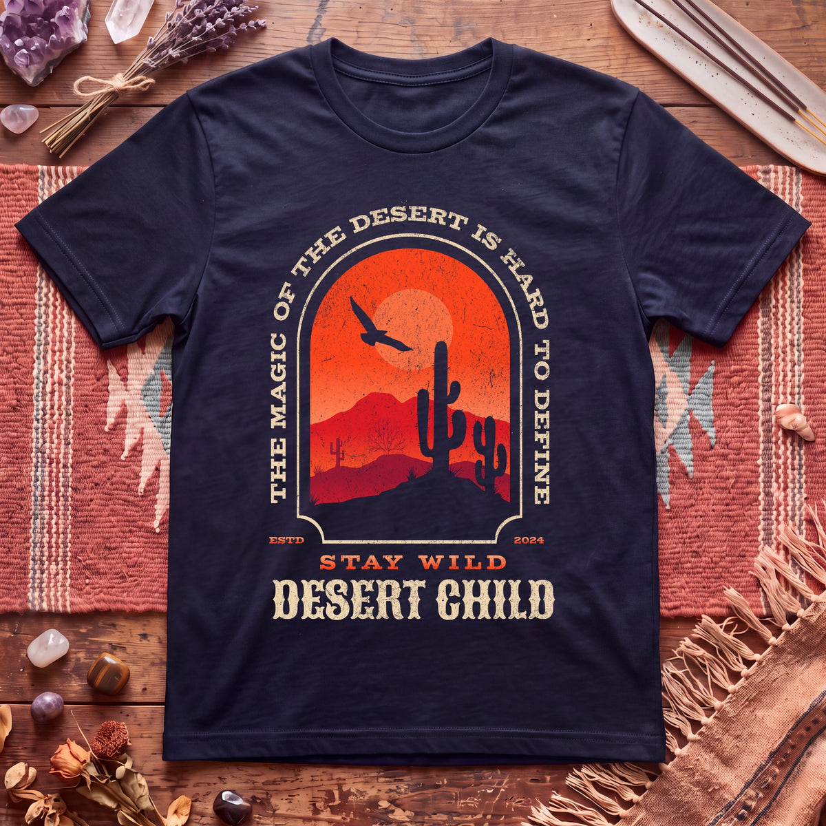 Stay Wild Desert Child T-Shirt