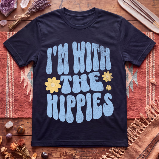 I'm With The Hippies T-Shirt