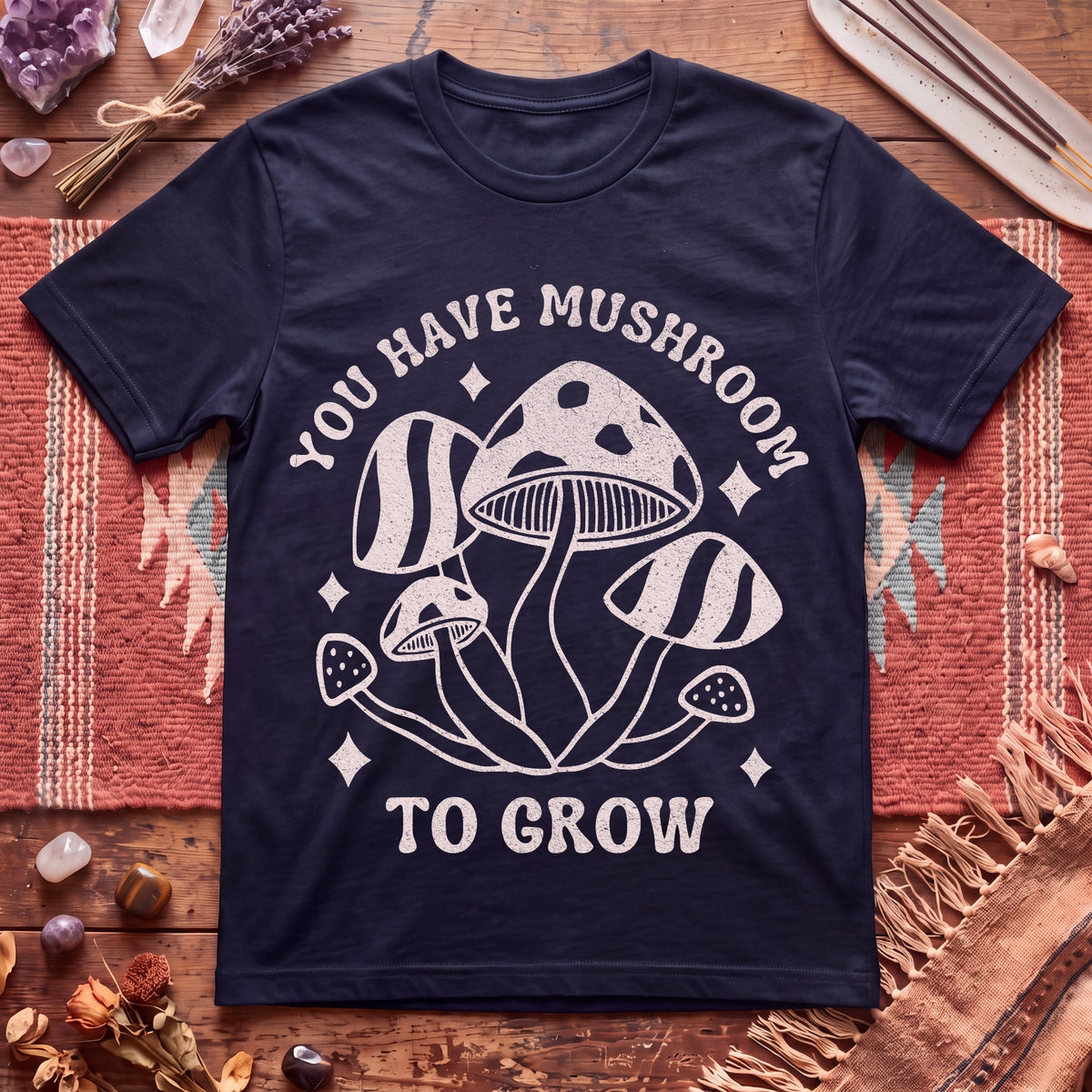 You Grow T-Shirt