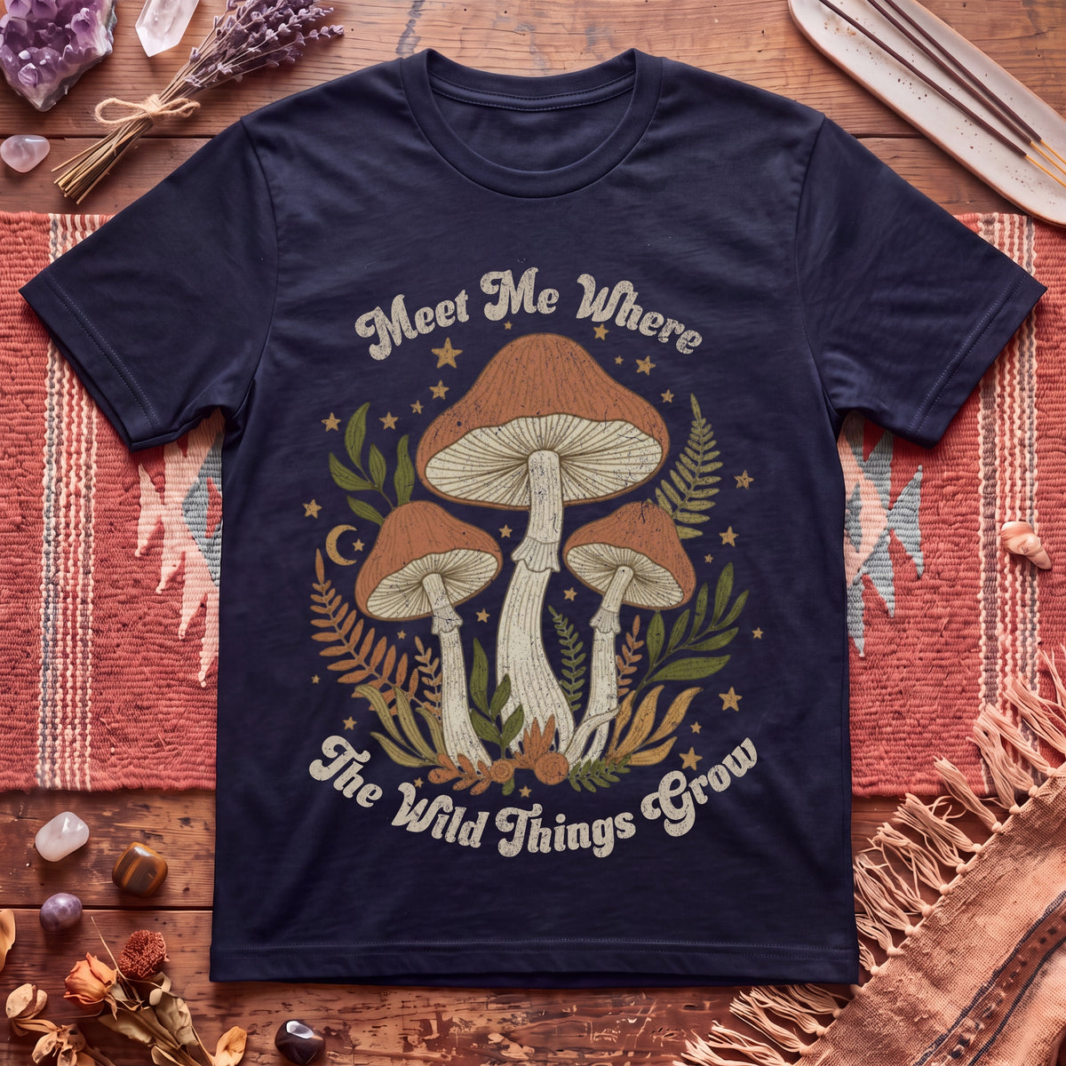 Meet me where the wild things Grow T-Shirt