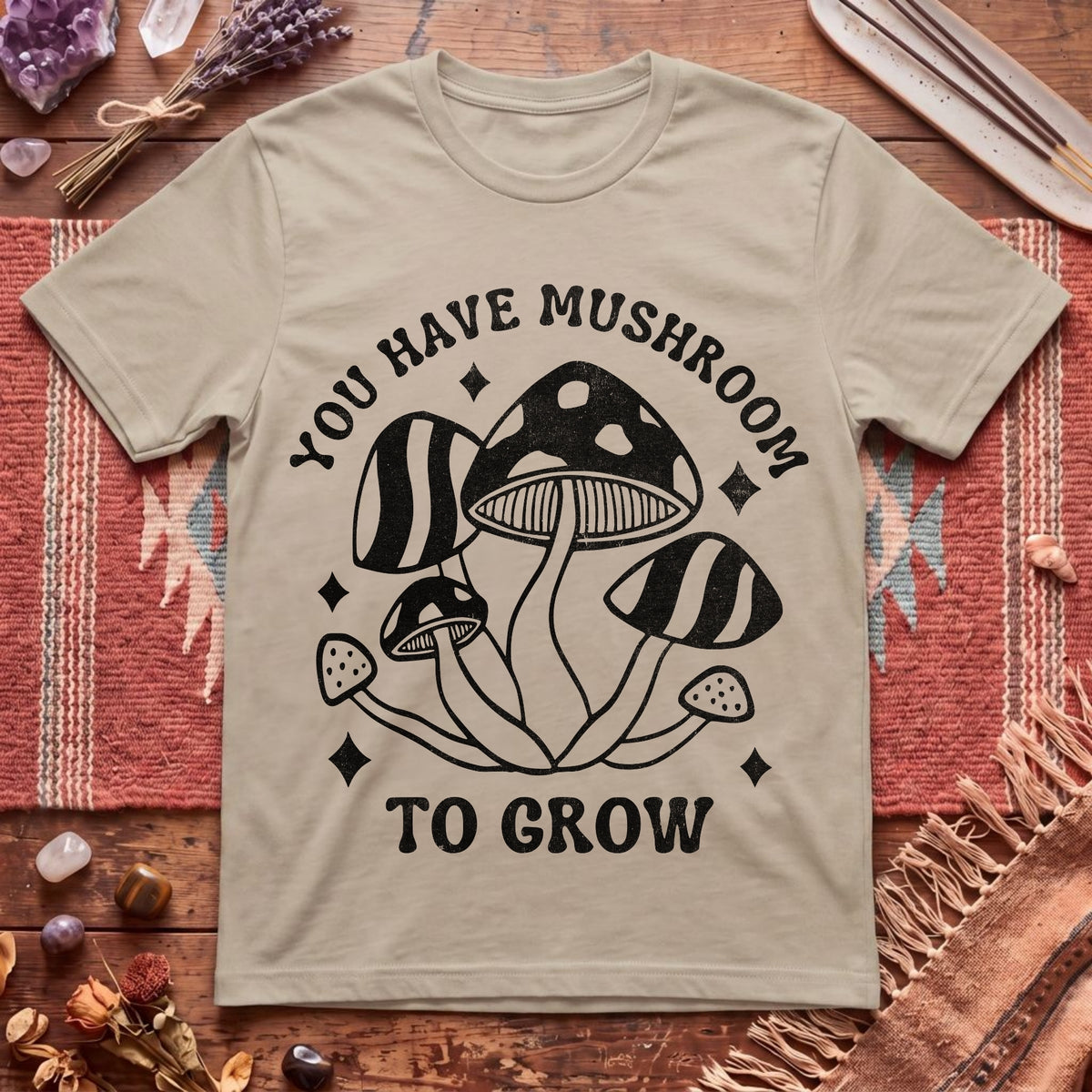 You Grow T-Shirt