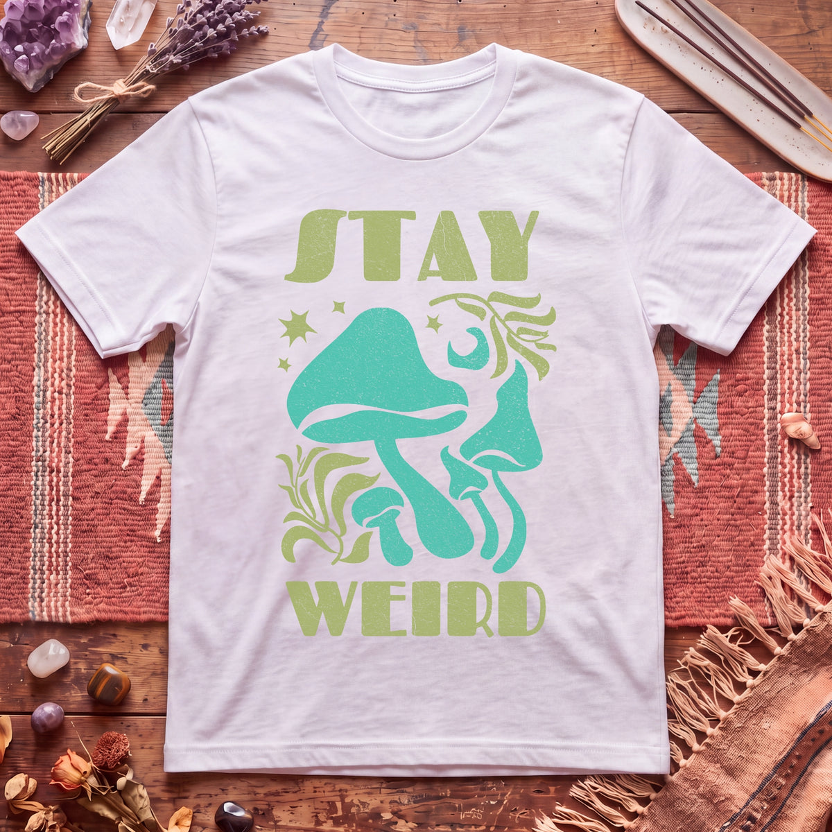 Stay Weird Mushrooms T-Shirt