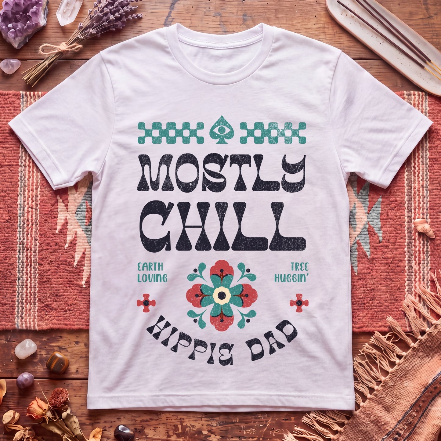 Mostly Chill Hippie Dad T-Shirt