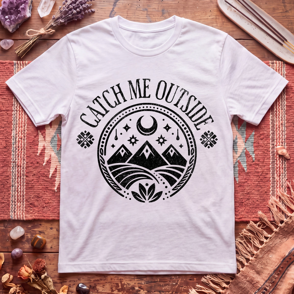 Catch Me Outside T-Shirt