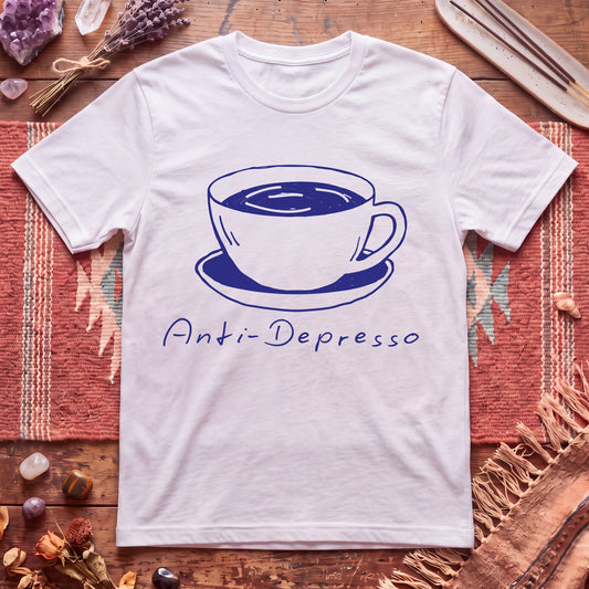 Anti-depresso Coffee shirt T-Shirt