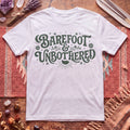 barefoot and Unbothered T-Shirt