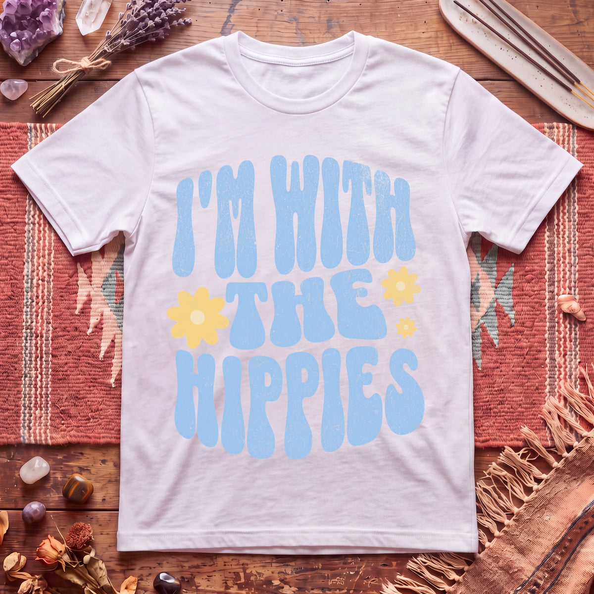 I'm With The Hippies T-Shirt