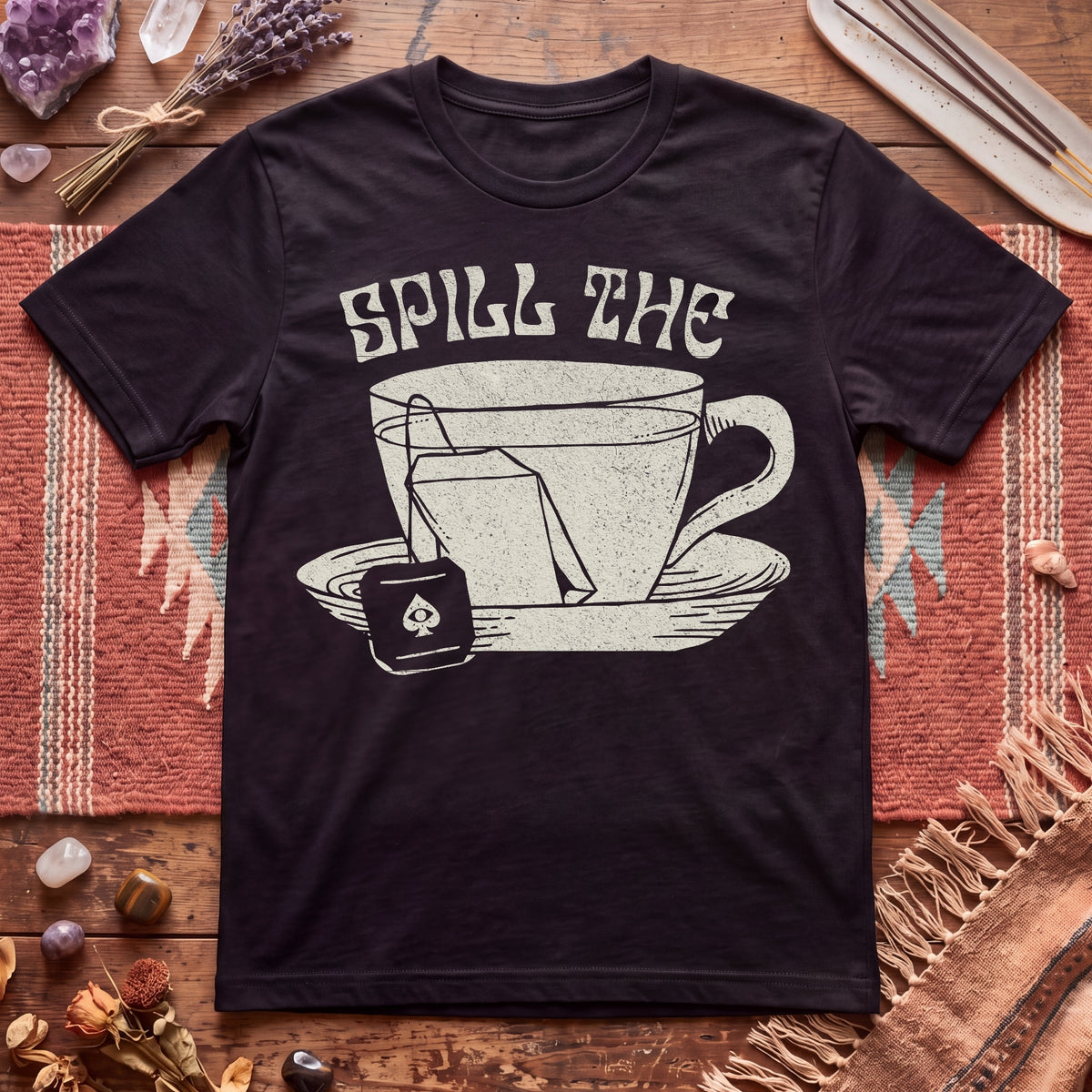 Spill The Tea T-Shirt
