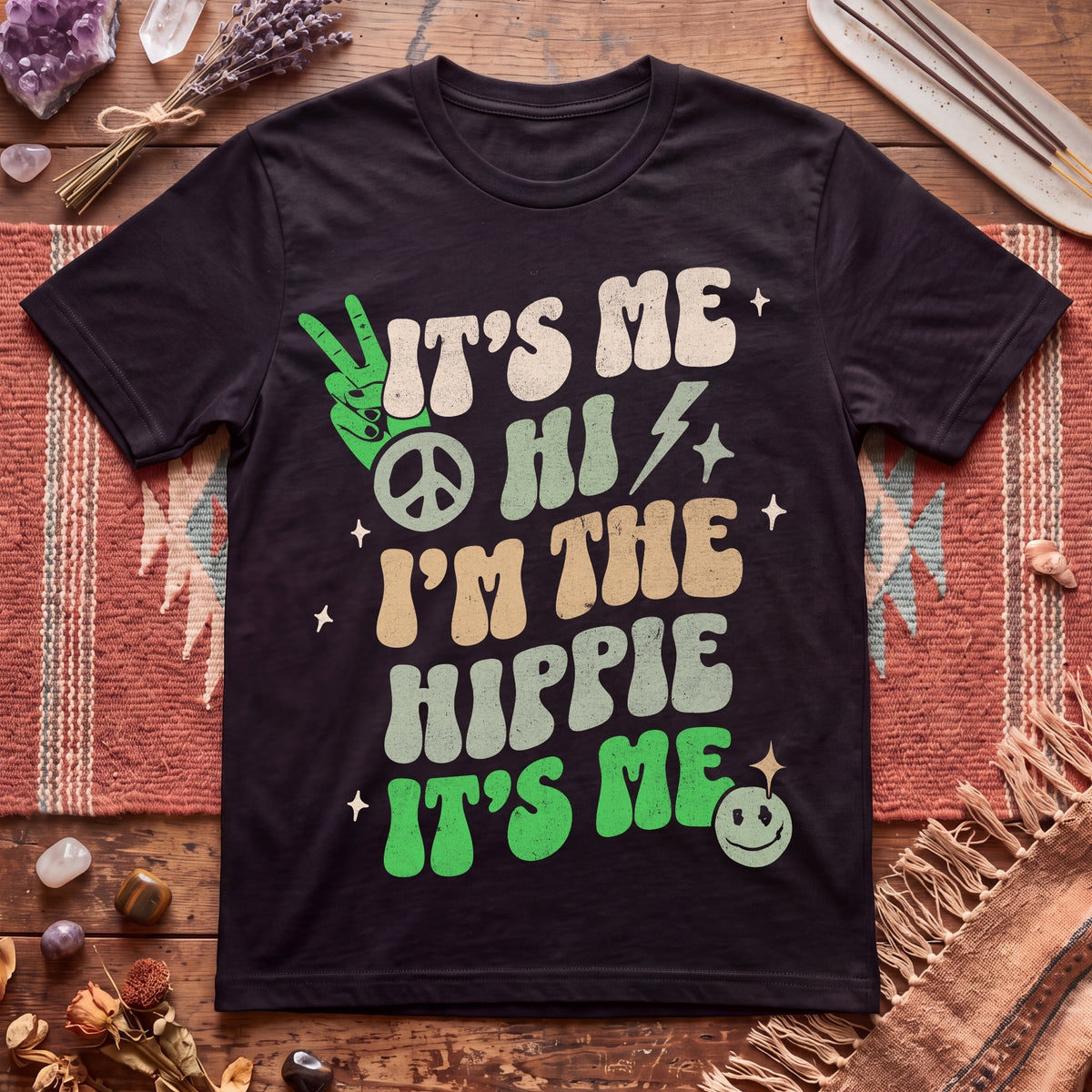 Its Me! The Hippie! T-Shirt