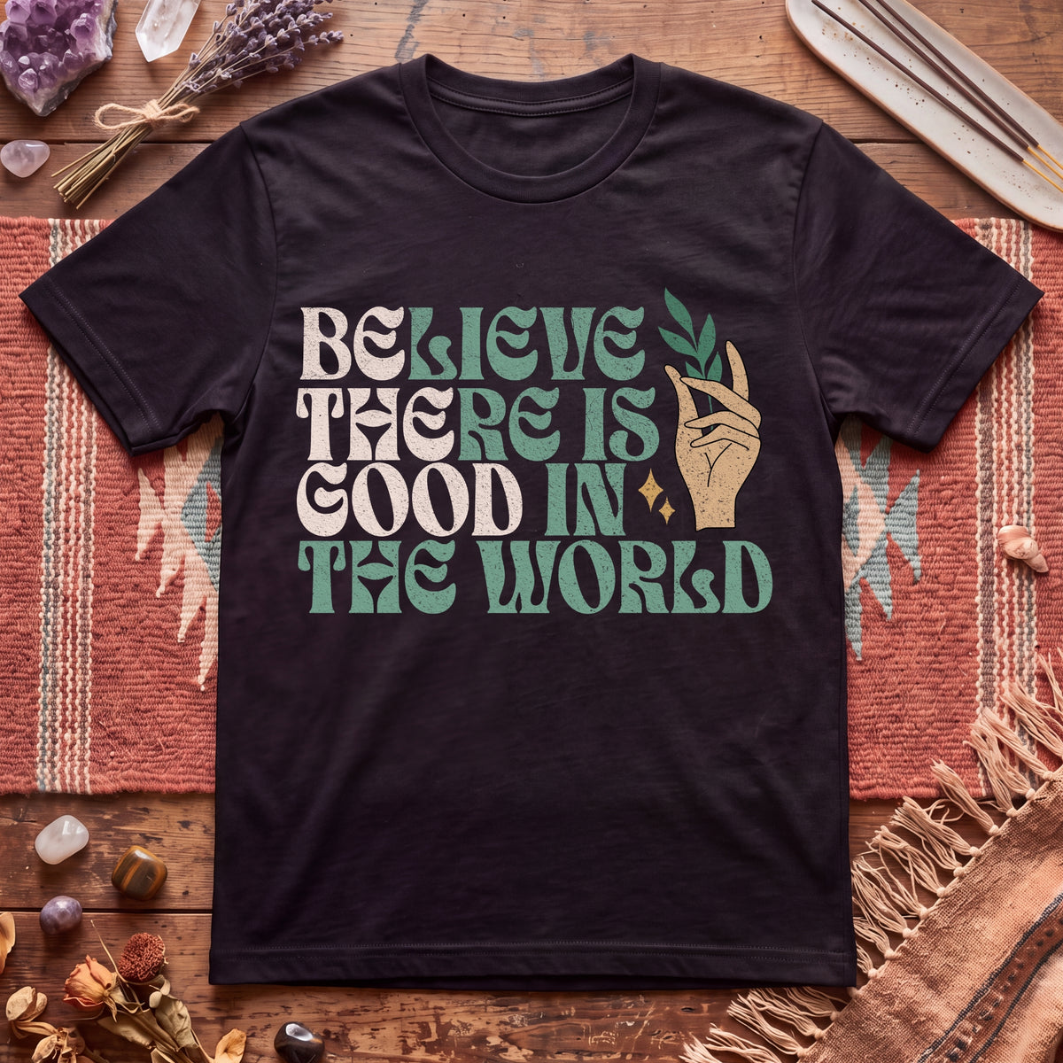 Be The Good T-Shirt