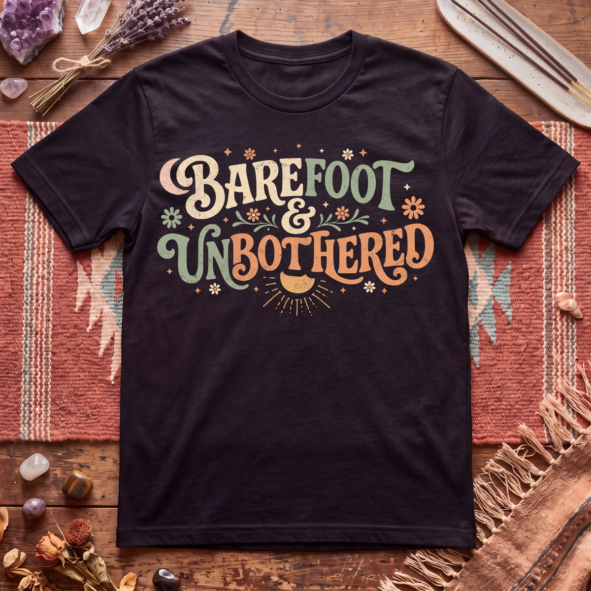 barefoot and Unbothered T-Shirt