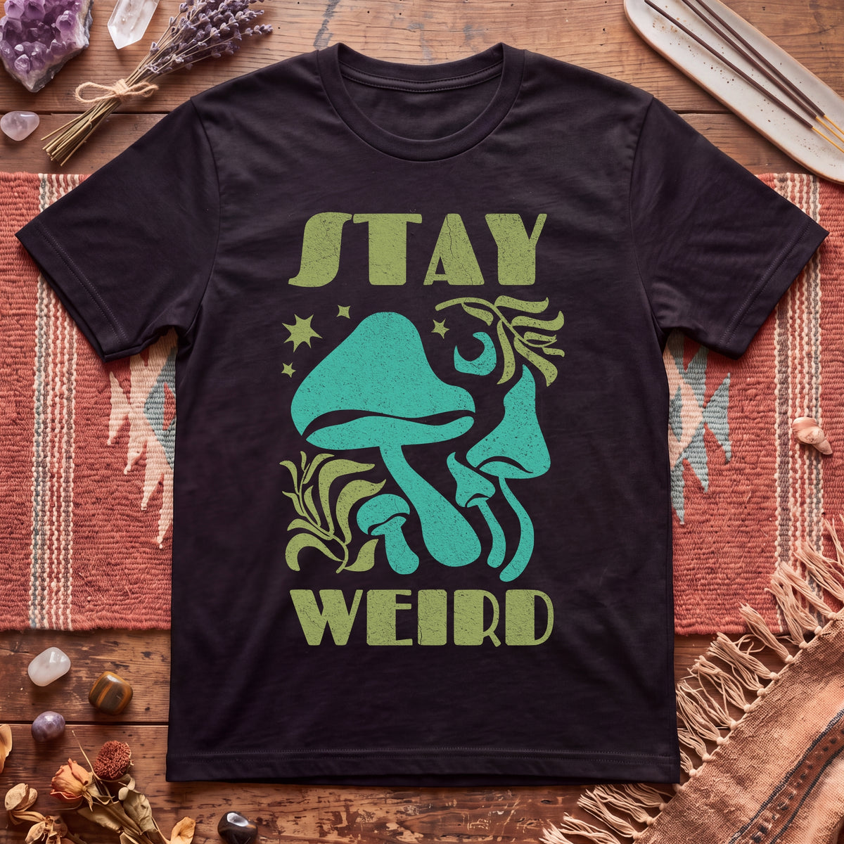 Stay Weird Mushrooms T-Shirt