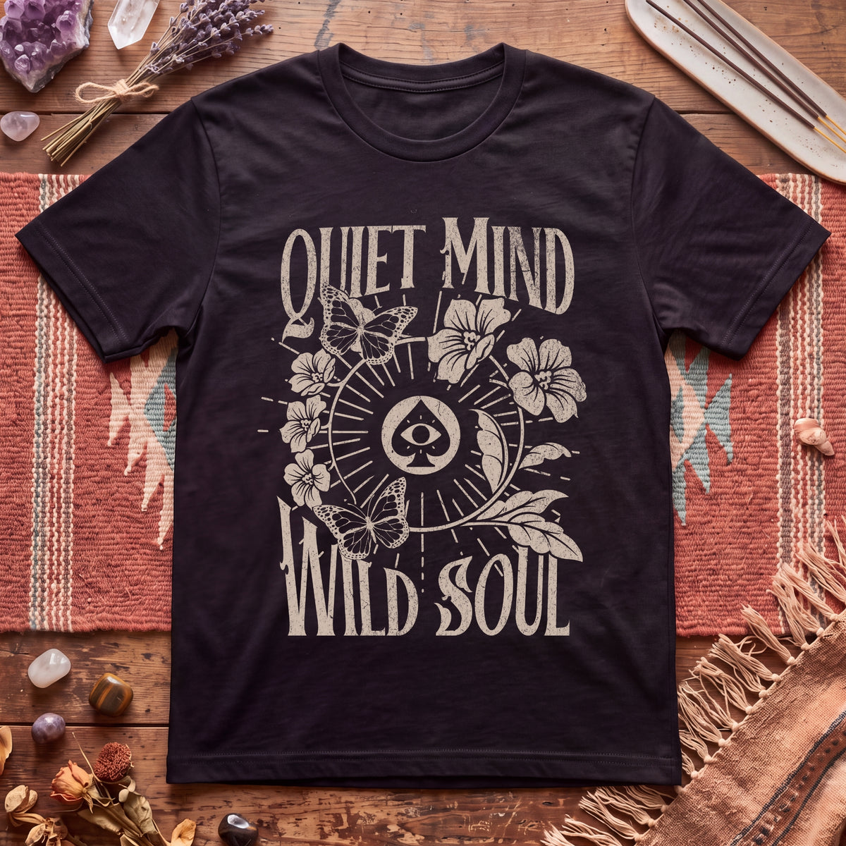Quiet Mind Wild Soul T-Shirt