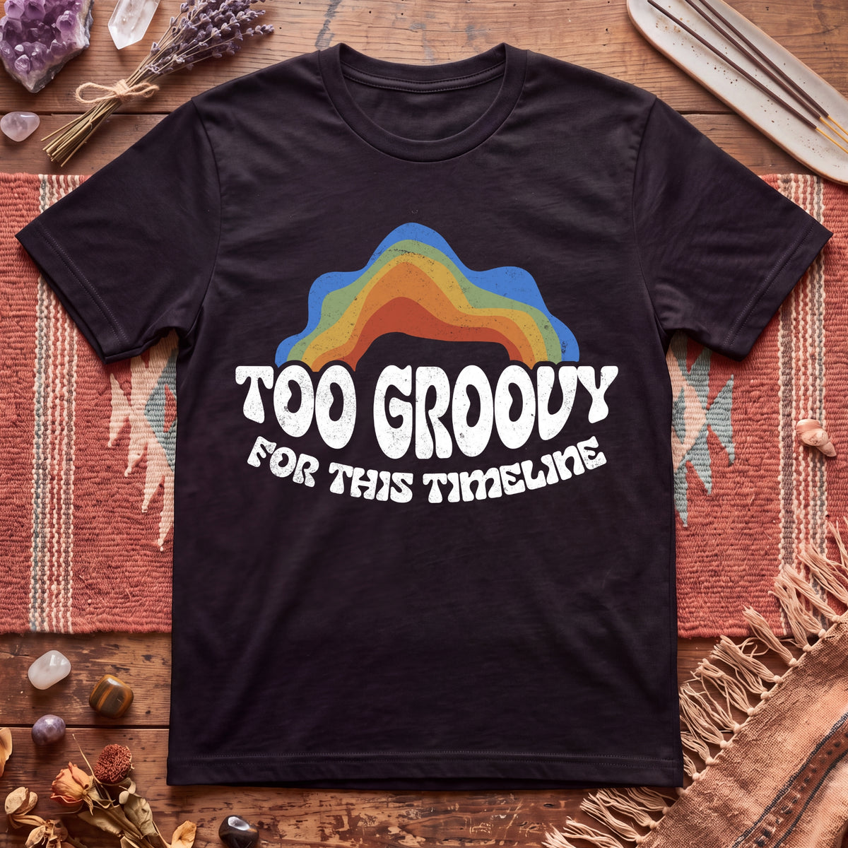 Too Groovy For This Timeline T-Shirt