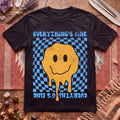 Everything's Fine Smiley Face T-Shirt