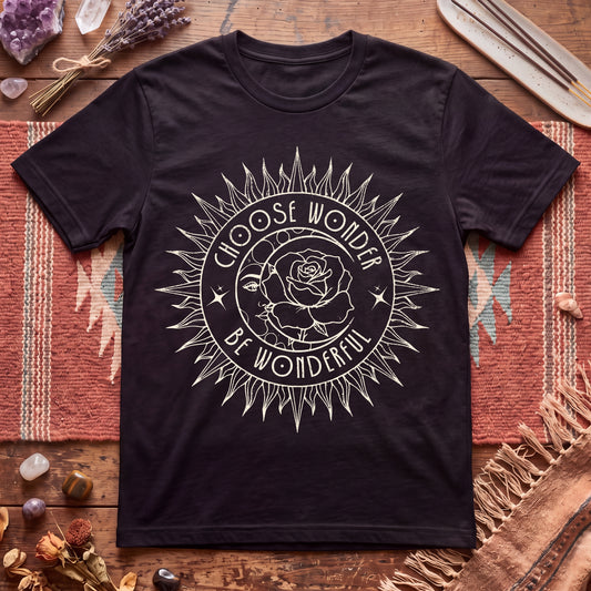 choose Wonder BE Wonderful T-Shirt