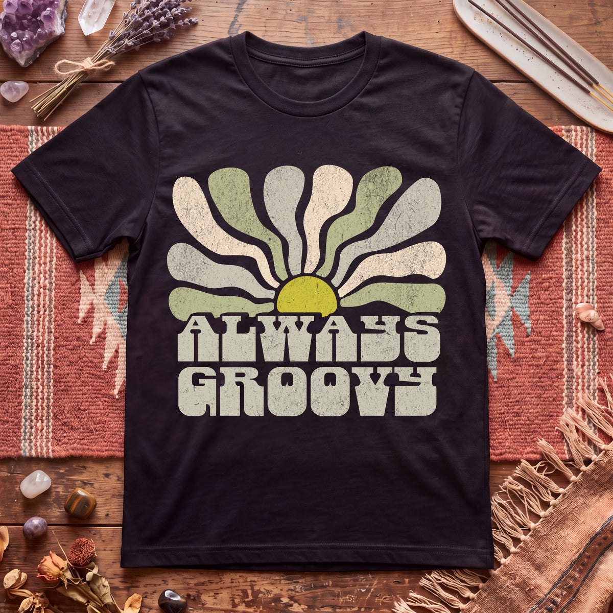Always Groovy T-Shirt