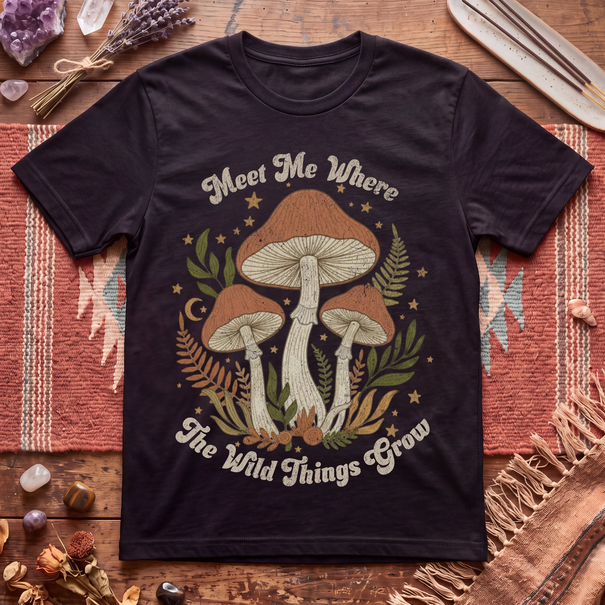 Meet me where the wild things Grow T-Shirt