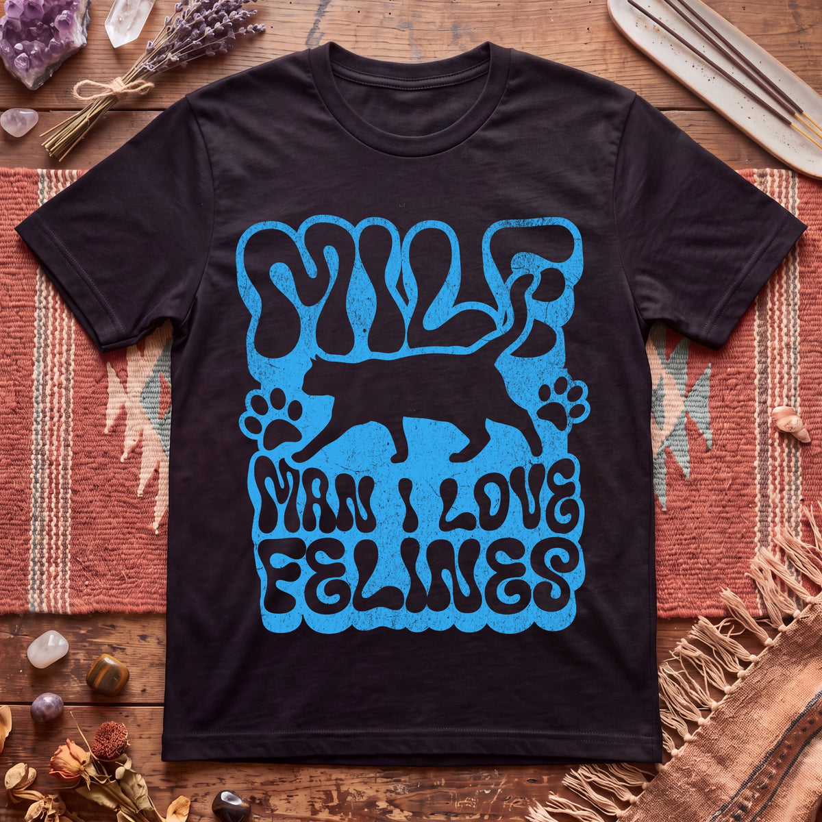 MILF Man I Love Felines T-Shirt