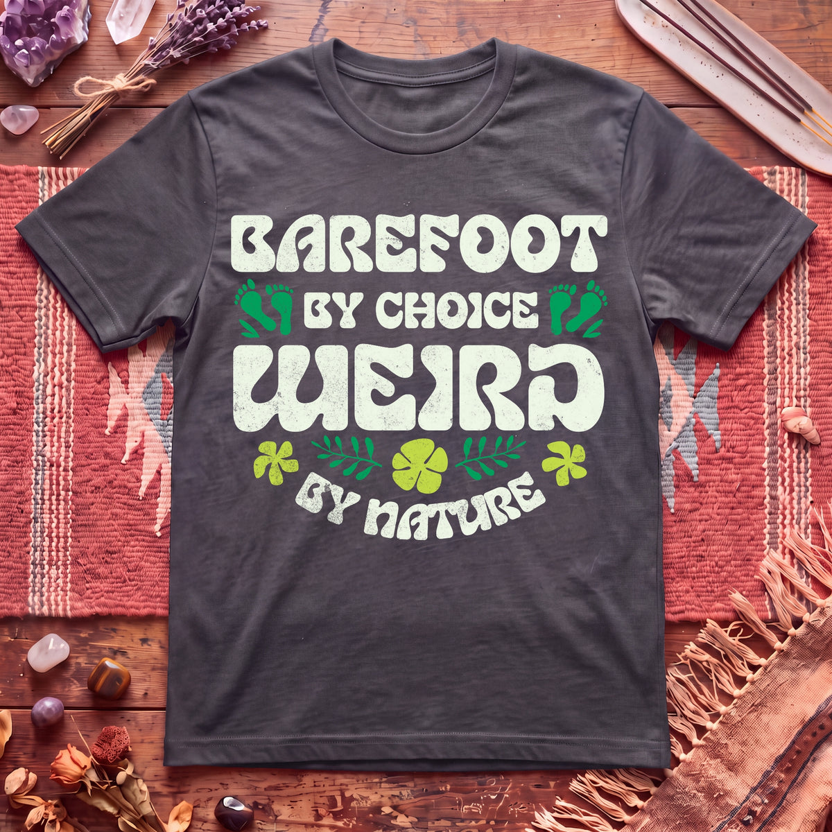 Barefoot by Choice Weird By Nature T-Shirt