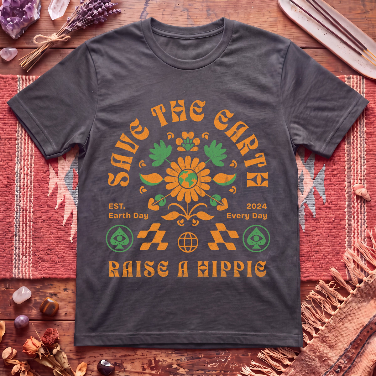 Save the Earth Raise a Hippie T-Shirt