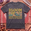 Bloom Grow through T-Shirt