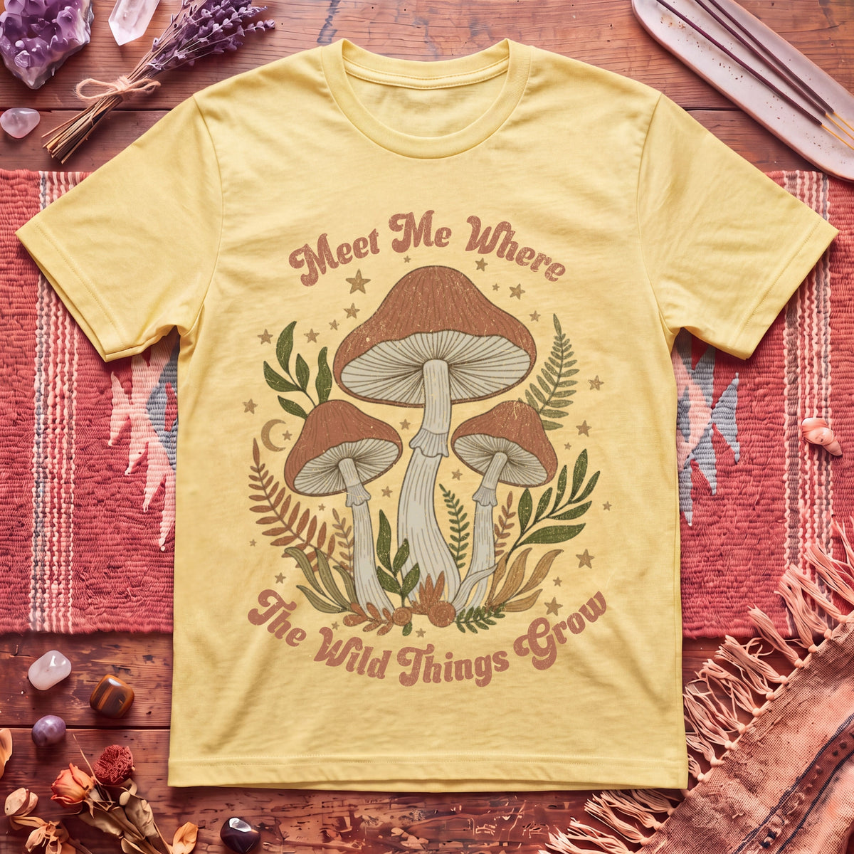 Meet me where the wild things Grow T-Shirt