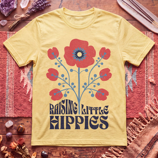 Raising Little Hippies T-Shirt