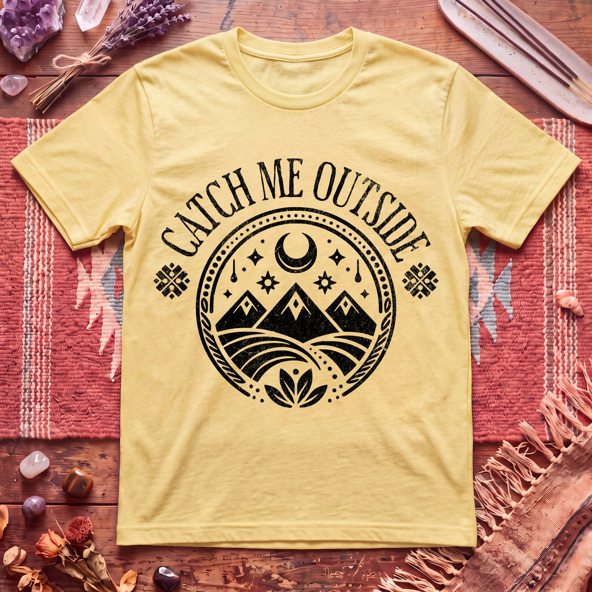 Catch Me Outside T-Shirt
