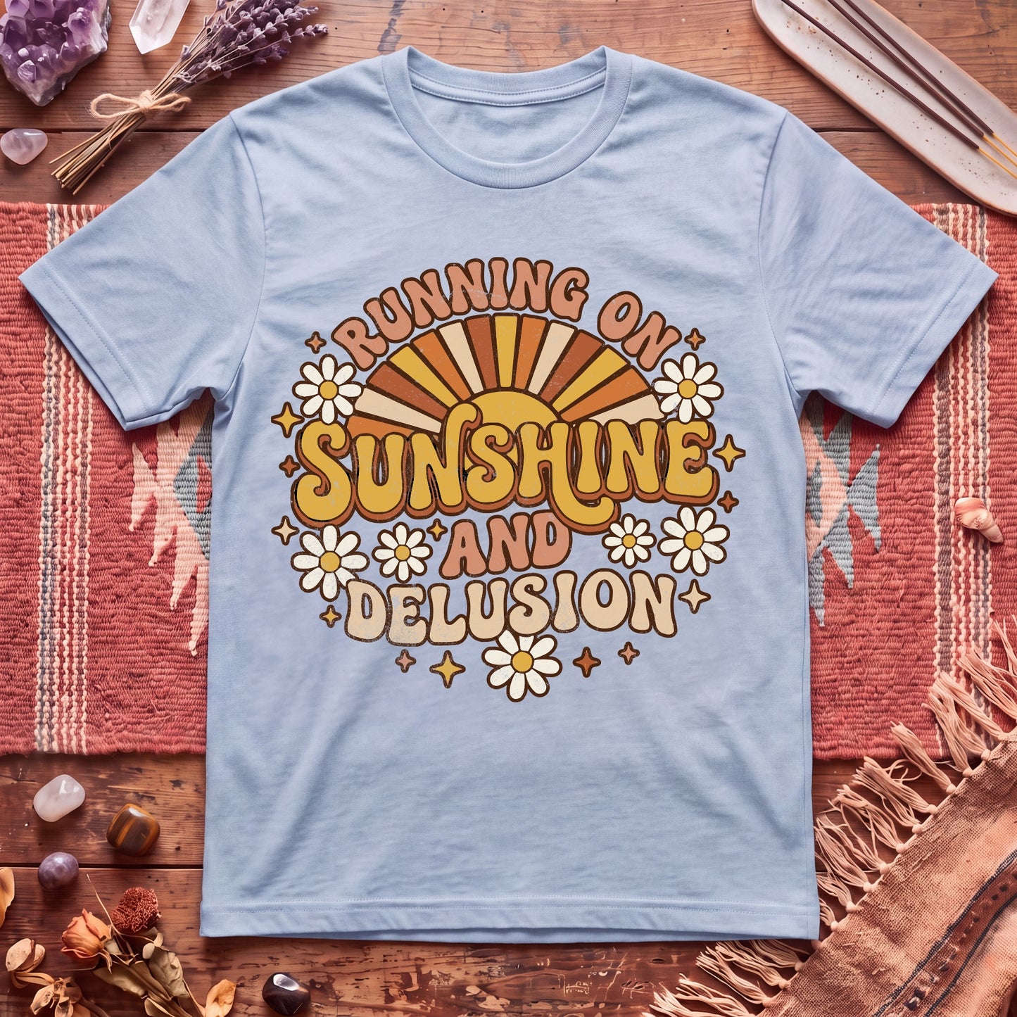 Running On Sunshine And Delusion T-Shirt
