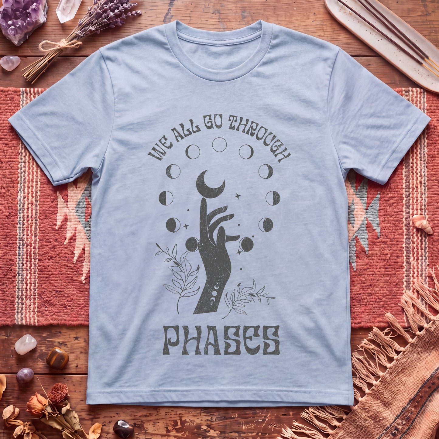 We All Go Through Phases T-Shirt