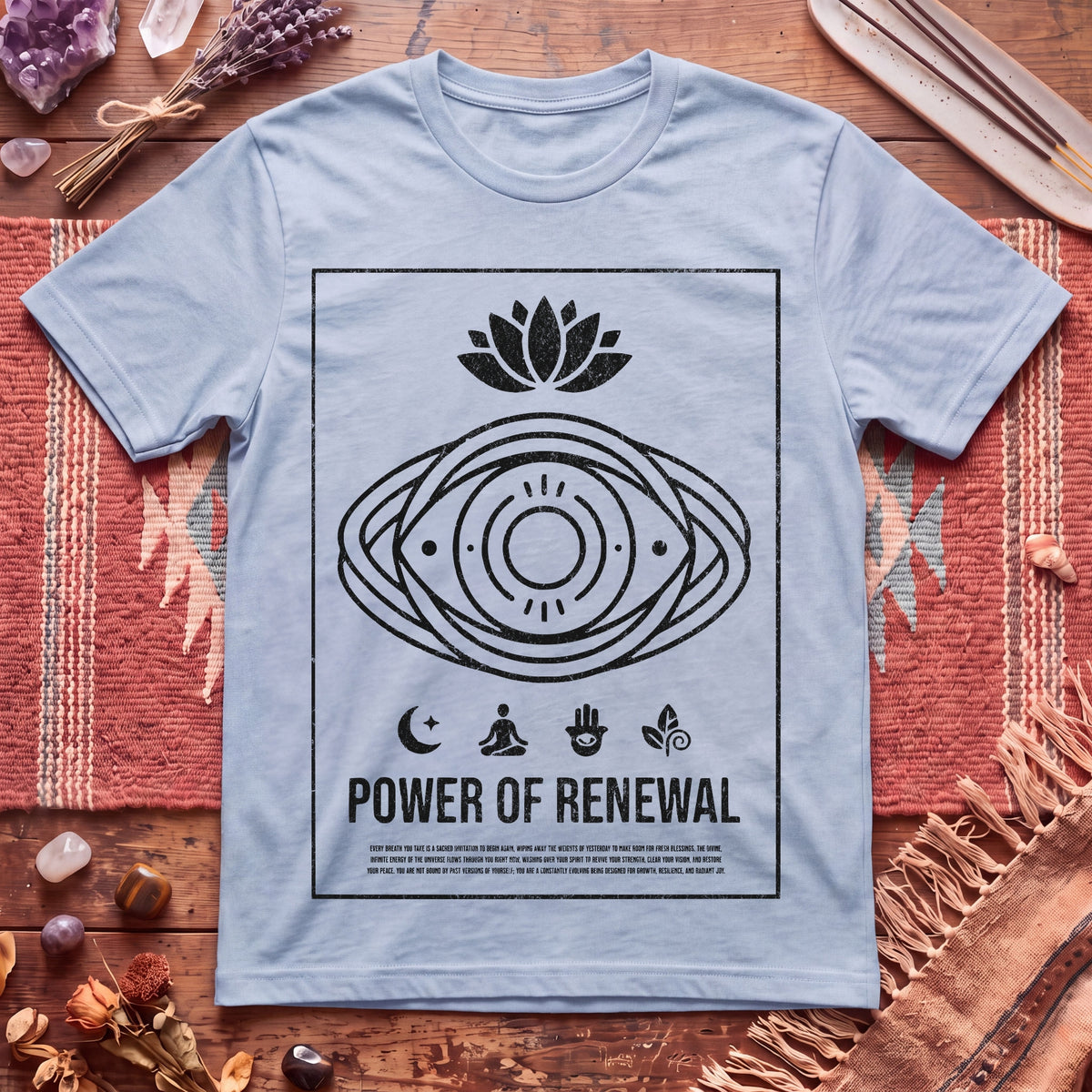 Power of Renewal T-Shirt