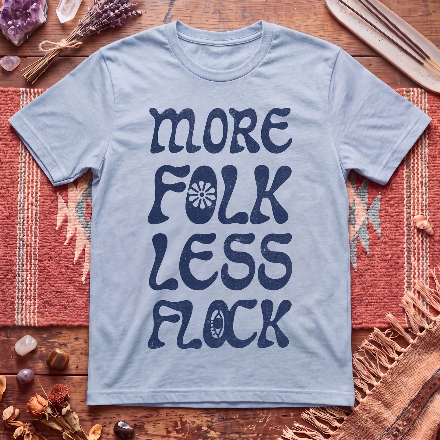 More Folk T-Shirt