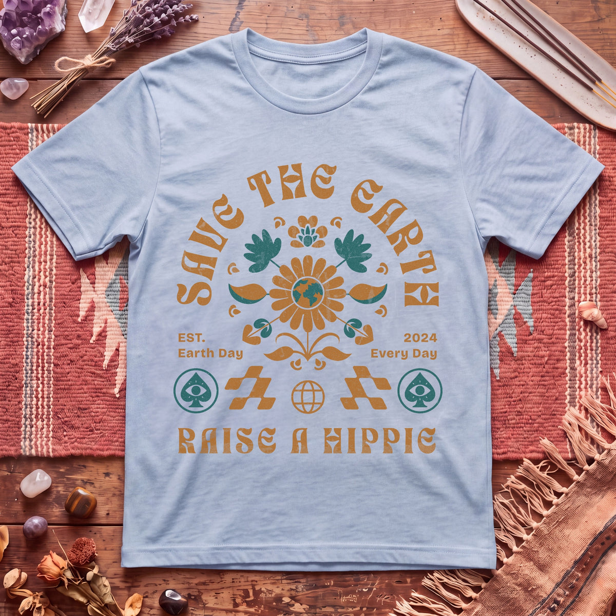 Save the Earth Raise a Hippie T-Shirt