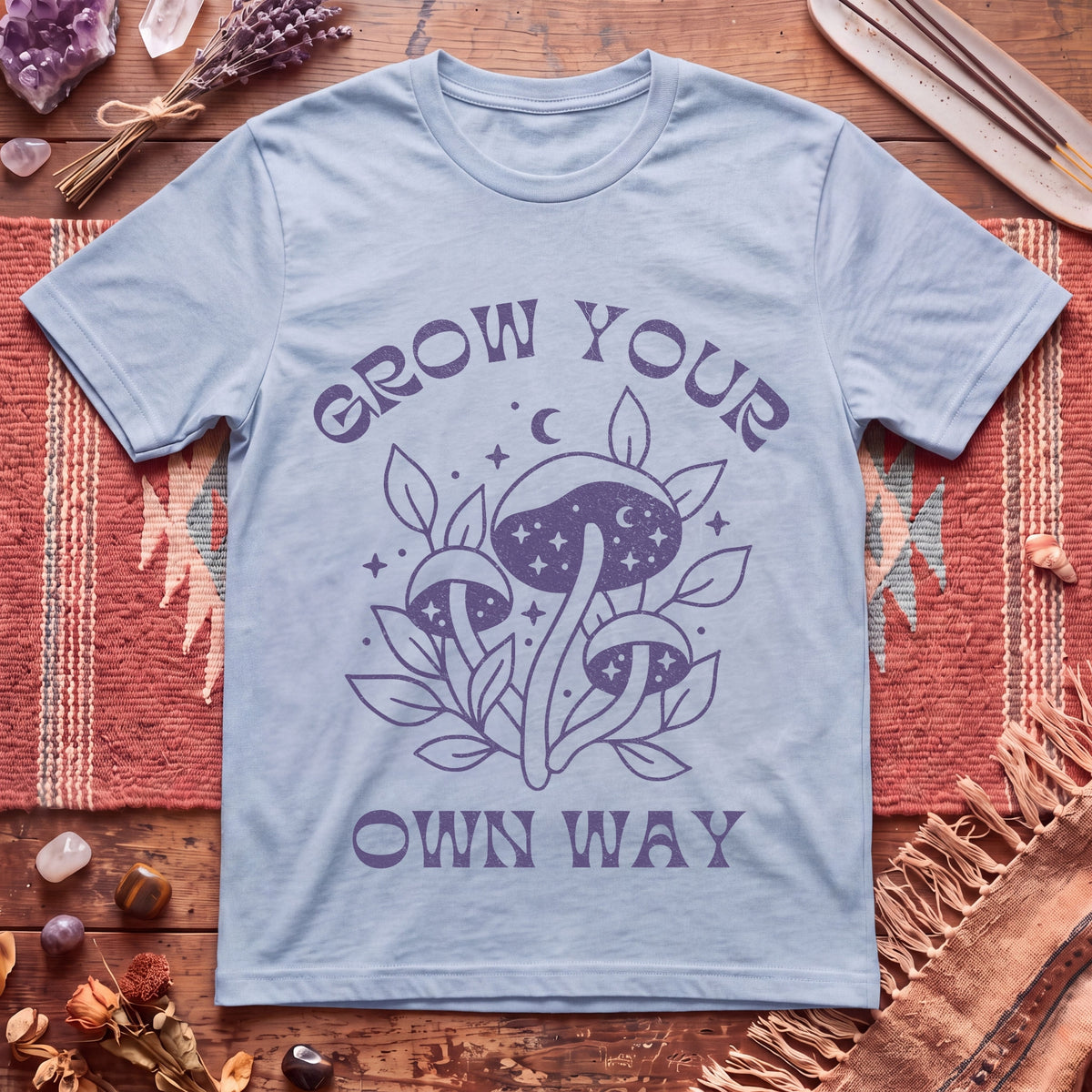 Grow your own way T-Shirt
