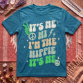 Its Me! The Hippie! T-Shirt